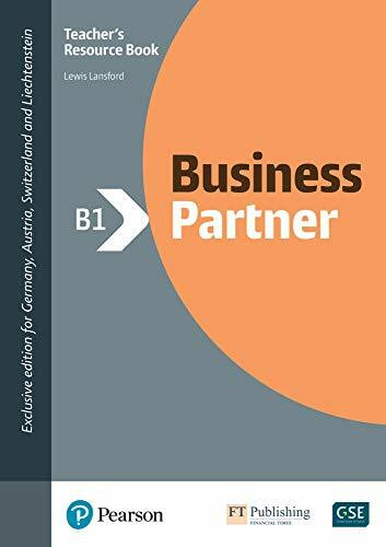 Business Partner B1 Teacher's Book with Digital Resources: Mit Online-Zugang (ELT Business & Vocational English)