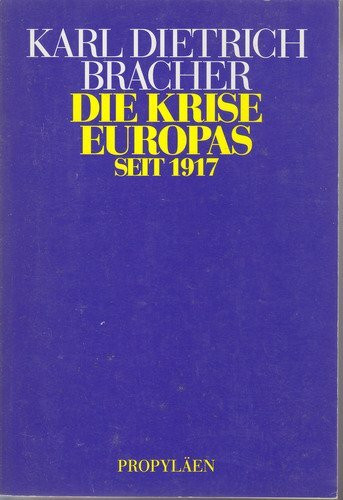 Die Krise Europas seit 1917