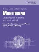 Monitoring: Lautsprecher in Studios- und HiFi-Technick