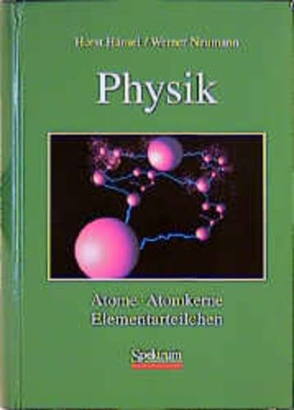 Atome, Atomkerne, Elementarteilchen. Physik - Band 3. Spektrum Lehrbuch - Studienausgabe