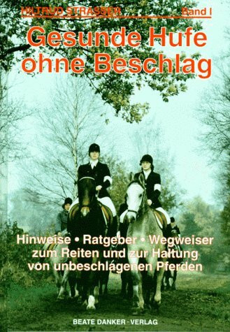 Gesunde Hufe ohne Beschlag I