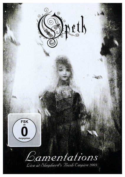 Opeth - Lamentations/Live at Shepherd's Bush Empire 2003