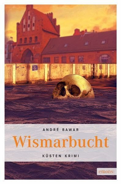 Wismarbucht (Küsten Krimi)