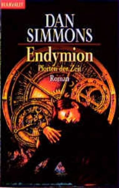 Endymion - Pforten der Zeit: Roman: Roman. Übertr. Joachim Körber (Blanvalet Taschenbuch)