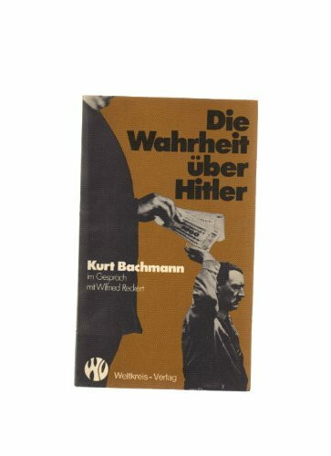 Die Wahrheit über Hitler