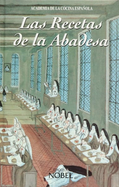 LAS RECETAS DE LA ABADESA