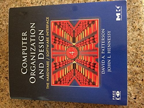 Computer Organization and Design: The Hardware/software Interface (Morgan Kaufmann Series in Computer Architecture and Design)