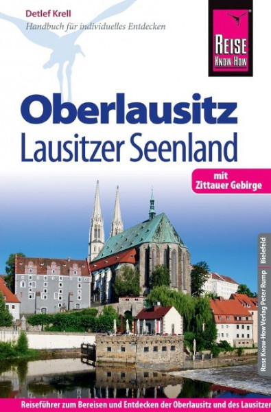 Reise Know-How Reiseführer Oberlausitz, Lausitzer Seenland mit Zittauer Gebirge