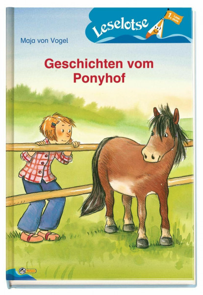 Geschichten vom Ponyhof: Leselotse - 1. Lesestufe