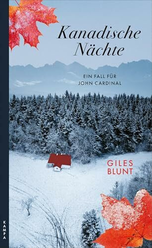 Kanadische Nächte: Der vierte Fall für John Cardinal (Ein Fall für John Cardinal)
