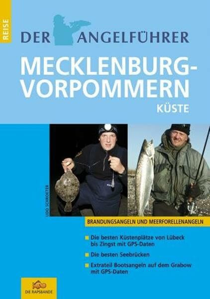 Der Angelführer Mecklenburg Vorpommern Küste: Brandungsangeln und Meerforellenangeln (Der Angelführer "Angeln mit Kindern an Nord- und Ostsee")