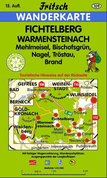 Fichtelberg - Warmensteinach: Mehlmeisel, Bischofsgrün, Nagel, Tröstau, Brand (Fritsch Wanderkarten 1:35000)