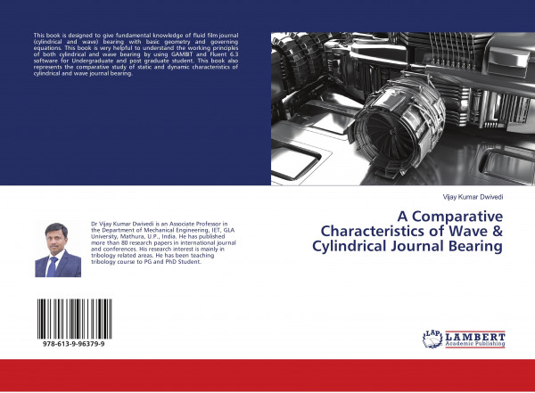 A Comparative Characteristics of Wave & Cylindrical Journal Bearing