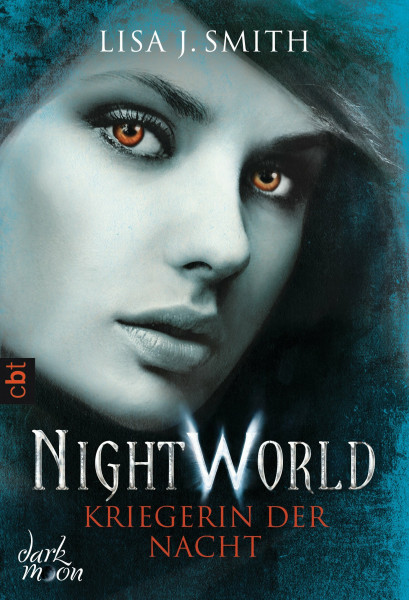 Night World - Kriegerin der Nacht (Die NIGHT WORLD-Reihe, Band 9)