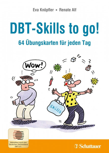 DBT-Skills to go!: 64 Übungskarten für jeden Tag