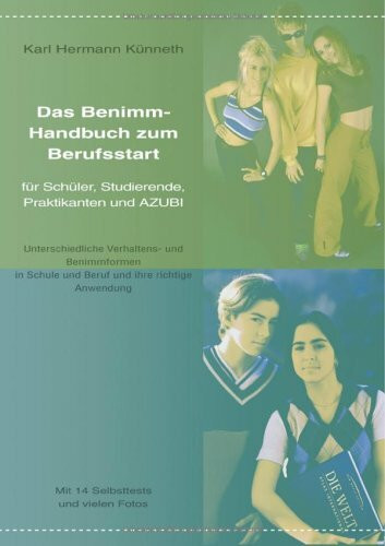 Das Benimm-Handbuch zum Berufsstart