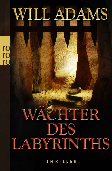 Wächter des Labyrinths: Thriller. Deutsche Erstausgabe (Archäologe Daniel Knox, Band 3)