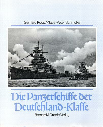 Die Panzerschiffe der Deutschland-Klasse