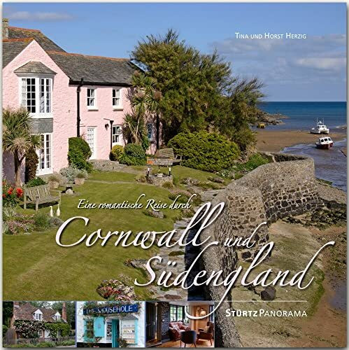 Cornwall & Südengland - Eine romantische Reise: Ein hochwertiger Fotoband mit über 310 Bildern auf 192 Seiten im quadratischen Großformat - STÜRTZ Verlag (Panorama)