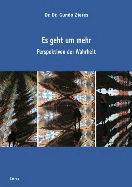 Es geht um mehr: Perspektiven der Wahrheit