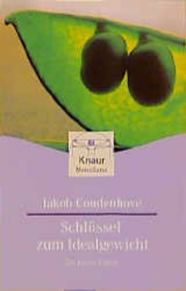 Schüssel zum Idealgewicht: Ein neues Leben (Knaur. MensSana)
