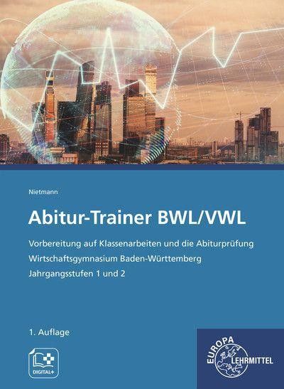 Abitur-Trainer BWL/ VWL