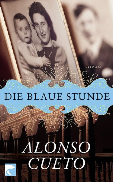 Die blaue Stunde: Roman
