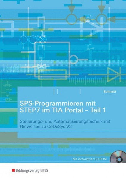 Programmierung mit STEP7 im TIA Portal - Teil 1