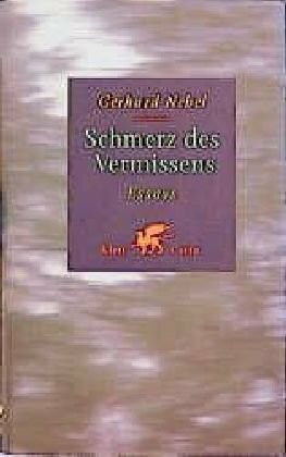 Schmerz des Vermissens: Essays