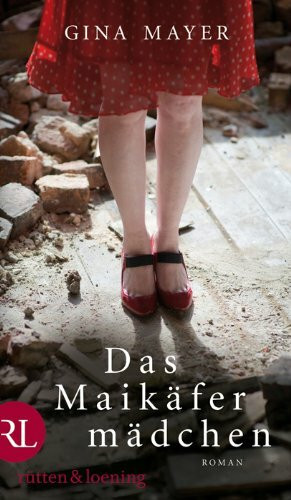 Das Maikäfermädchen: Roman