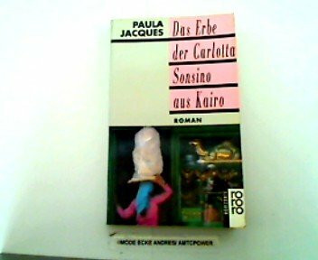 Das Erbe der Carlotta Sonsino aus Kairo