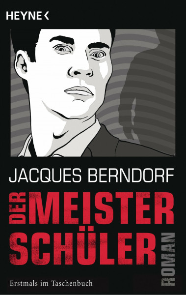 Der Meisterschüler: Roman