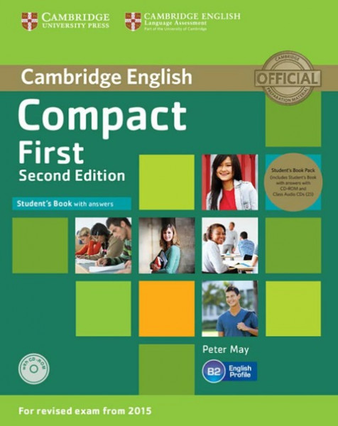 Compact First. Student's Pack (Student's Book with CD-ROM without answers, Workbook with Audio without answers)
