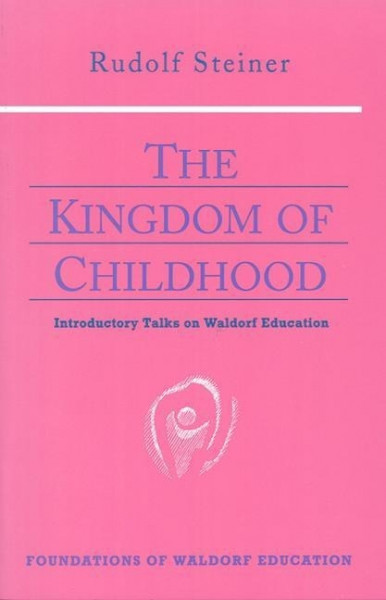 The Kingdom of Childhood