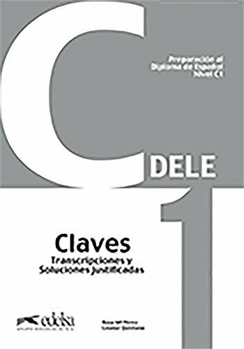 DELE - Preparación al Diploma de Español - Aktuelle Ausgabe - C1: Lösungsschlüssel zum Übungsbuch (DELE, Aktuelle Ausgabe, C1)