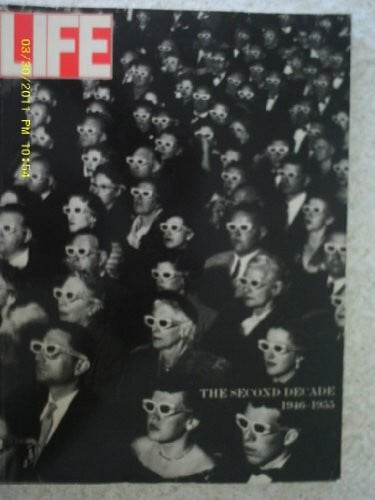 LIFE: DAS ZWEITE JAHRZEHNT 1946-1955.