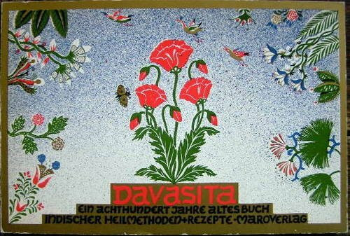 Davasita. Ein achthundert Jahre altes Buch indischer Heilmethoden und Rezepte