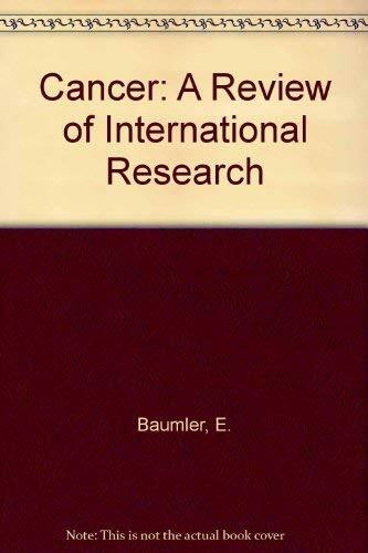 Cancer: A Review of International Research