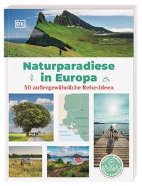 Naturparadiese in Europa