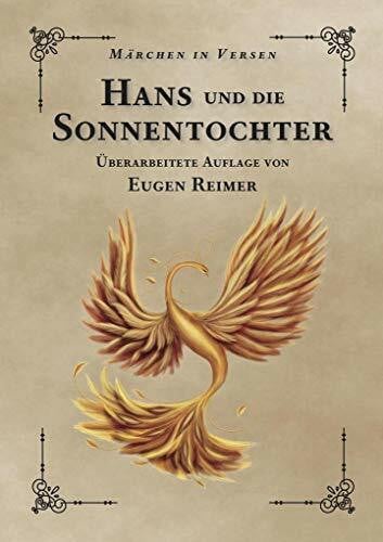 Hans und die Sonnentocher: Märchen in Versen