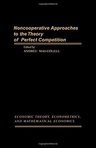 Noncooperative Approaches to the Theory of Perfect Competition