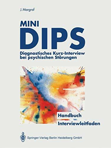 Mini-DIPS: Diagnostisches Kurz-Interview bei psychischen Störungen