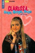 Clarissa - Boys Boys Boys: Band 1