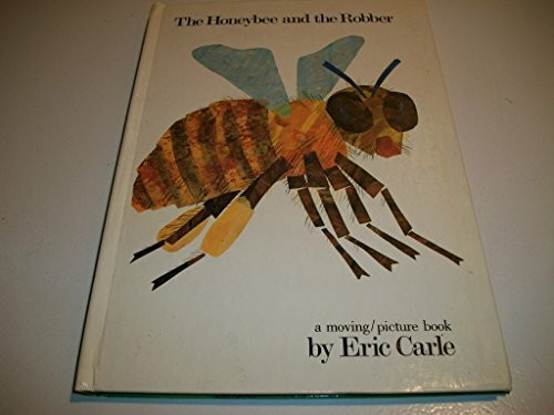 The Honeybee and the Robber: A Moving Pictures Pop-Up Book