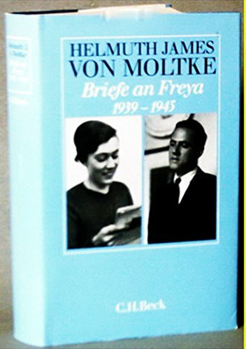 Briefe an Freya 1939 - 1945