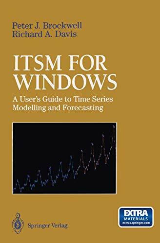 ITSM for Windows: A User's Guide to Time Series Modelling and Forecasting