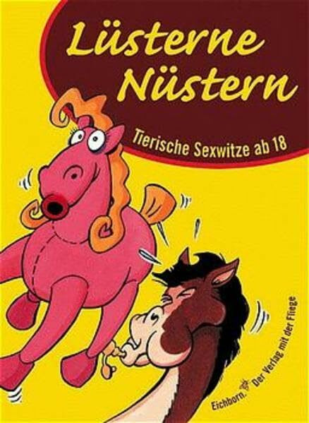 Lüsterne Nüstern: Tierische Sex-Witze ab 18