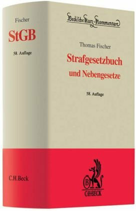 Strafgesetzbuch: und Nebengesetze (Beck'sche Kurz-Kommentare, Band 10)