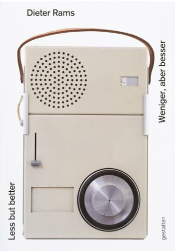 Dieter Rams: Less But Better (Bilingual English and German Edition): Weniger, aber besser / Less but better