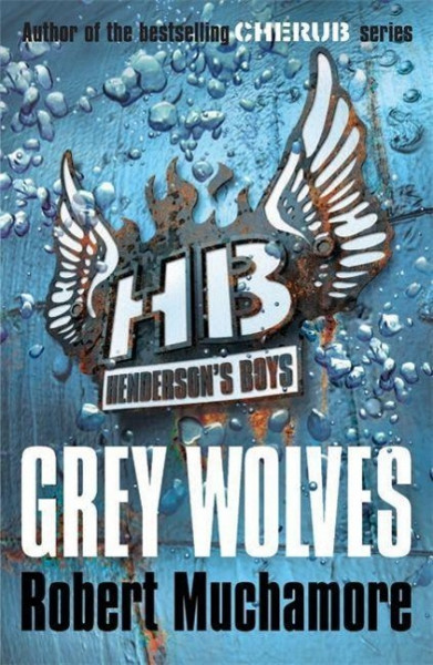 Henderson's Boys 4: Grey Wolves